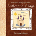 Arithmetic Village Presents Arithmetic Village - Paperback
