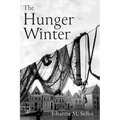 The Hunger Winter - Paperback