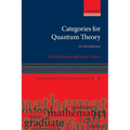 Categories for Quantum Theory: An Introduction - Paperback