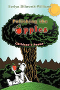 Polishing the Apples: Children's Poems - Paperback