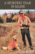A Sporting Year in Maine - Paperback
