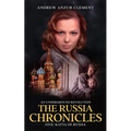 The Russia Chronicles. An Underground Revolution. Five: Katya of Russia - Paperback