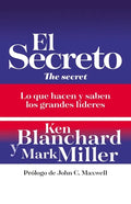 El Secreto: Lo Que Saben Y Hacen Los Grandes Líderes - Paperback