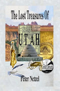 The Lost Treasures Of Utah - Paperback
