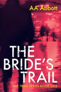 The Bride's Trail: Dyslexia-Friendly, Large Print Edition - Paperback