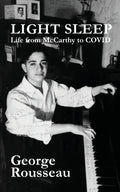 Light Sleep: Life from McCarthy to COVID - Paperback