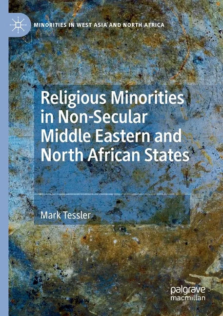 Religious Minorities in Non-Secular Middle Eastern and North African States - Paperback