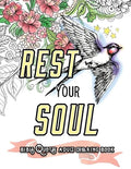 Rest Your Soul: Bible Quotes Adult Colouring Book: Coloring Gifts for Grownup Relaxation: Devotional Verses and Worship - Paperback
