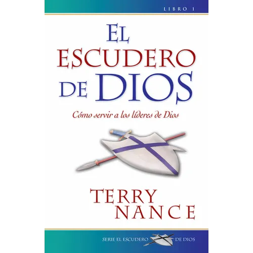 El Escudero de Dios #1 = God's Armorbearer - Paperback