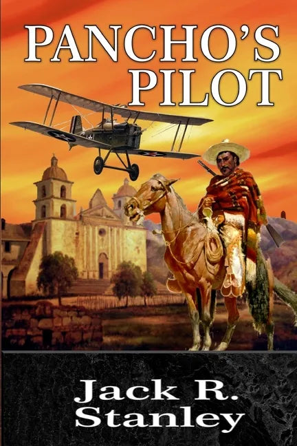 Pancho's Pilot - Paperback