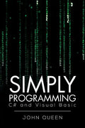 Simply Programming C# and Visual Basic .: C# and Visual Basic - Paperback
