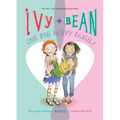 Ivy and Bean: One Big Happy Family: #11 - Library Binding