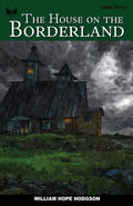 The House on the Borderland - Paperback