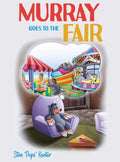 Murray Goes to the Fair - Hardcover
