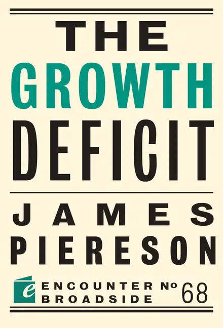 The Growth Deficit - Paperback