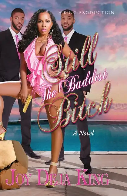 Still The Baddest Bitch - Paperback