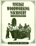 Vintage Woodworking Machinery - Paperback