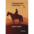 The Horseman Cometh and Other Stories - Paperback