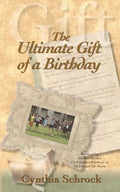 The Ultimate Gift of a Birthday - Paperback