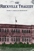 The Rockville Tragedy - Paperback