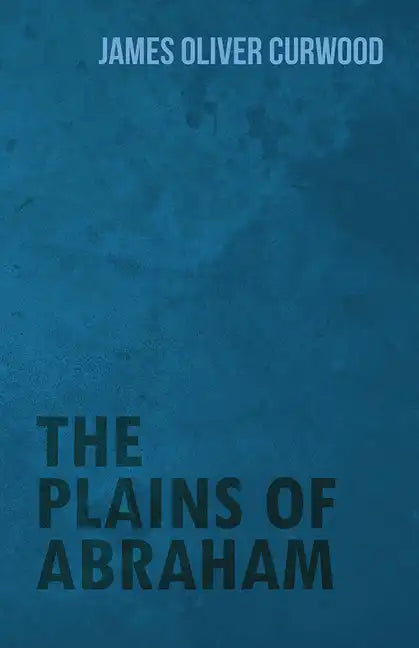 The Plains of Abraham - Paperback