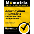 Journeyman Plumber's Exam Secrets Study Guide: Plumber's Test Review for the Journeyman Plumber's Exam - Paperback