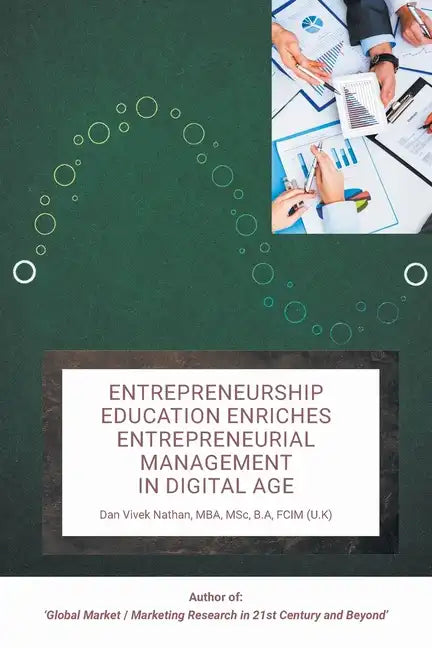 Entrepreneurship Education Enriches Entrepreneurial Management in Digital Age - Paperback