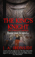The King's Knight: The Complete Campaigns - Paperback