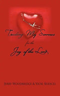 Trading My Sorrows: for the joy of the Lord - Paperback