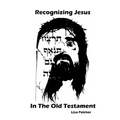 Recognizing Jesus in the Old Testament - Paperback