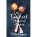 The Twistical Nature of Spoons - Paperback