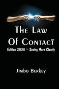 The Law of Contact: Edition 2020 - Seeing More Clearly - Paperback