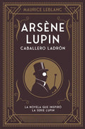 Arsene Lupin. Caballero Ladron - Paperback