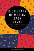 Dictionary of Muslim Baby Names - Paperback