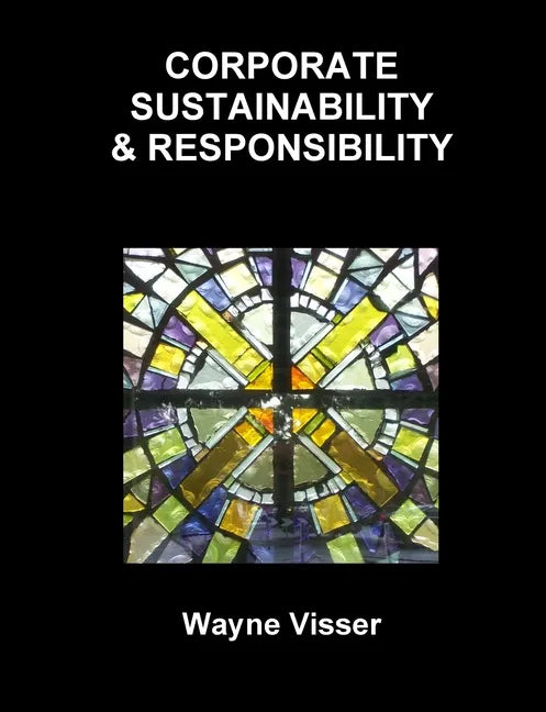 Corporate Sustainability & Responsibility - Paperback