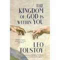 The Kingdom of God Is Within You (Warbler Classics Annotated Edition) - Paperback