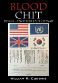 Blood Chit: Korea - Another Face of War - Hardcover