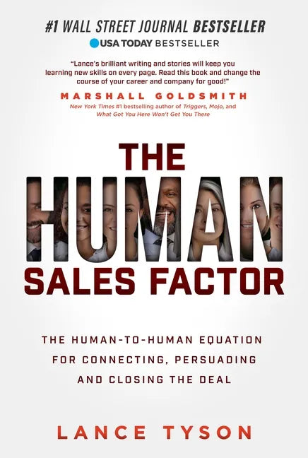 The Human Sales Factor: The Human-To-Human Equation for Connecting, Persuading, and Closing the Deal - Paperback