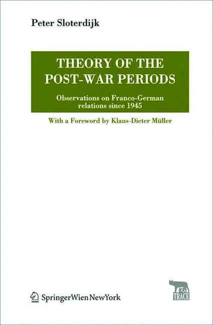 Theory of the Post-War Periods: Observations on Franco-German Relations Since 1945 - Paperback
