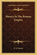 Slavery in the Roman Empire - Paperback