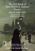 The MX Book of New Sherlock Holmes Stories Part II: 1890 to 1895 - Paperback