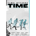 Time Before Time Volume 6 - Paperback