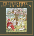 The Pied Piper of Hamelin - Hardcover