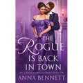 The Rogue Is Back in Town: A Wayward Wallflowers Novel - Paperback