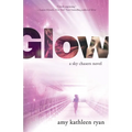 Glow: Book One of the Sky Chasers - Paperback
