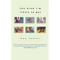 The Kind I'm Likely to Get: A Collection - Paperback