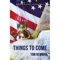 Things To Come: A Brief History of the Bible - Paperback