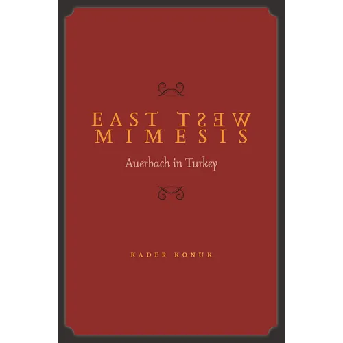East West Mimesis: Auerbach in Turkey - Hardcover