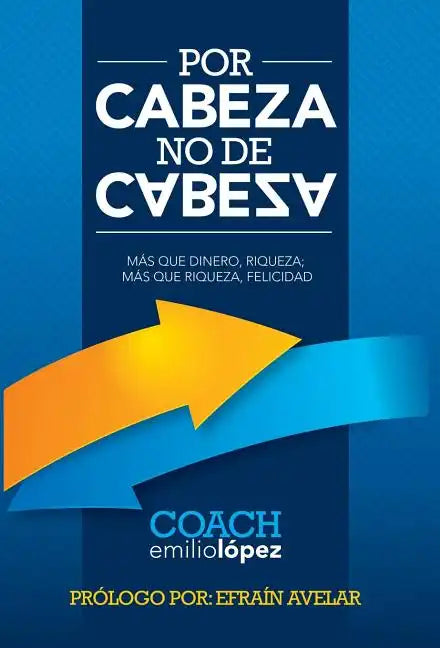 Por Cabeza, No de Cabeza - Hardcover