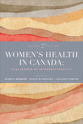 Women's Health in Canada: Challenges of Intersectionality, Second Edition - Paperback